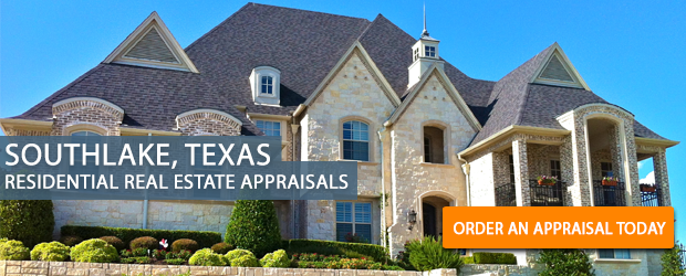 Southlake Texas Real Estate Appraisers