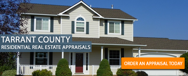 Tarrant County Residential Real Estate Appraisals